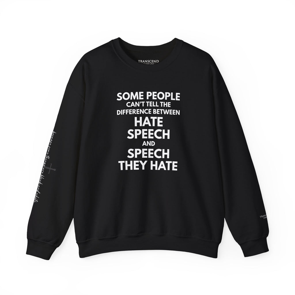 "SPEECH THEY HATE" Sweatshirt – Bold Edition • Free Speech Series