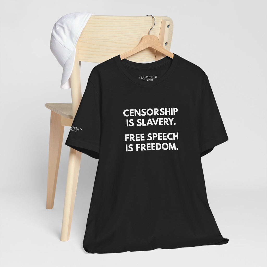 "CENSORSHIP IS SLAVERY" Tee – Bold Edition • Free Speech Series