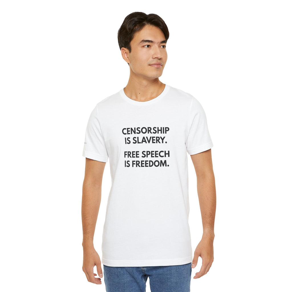 "CENSORSHIP IS SLAVERY" Tee – Bold Edition • Free Speech Series