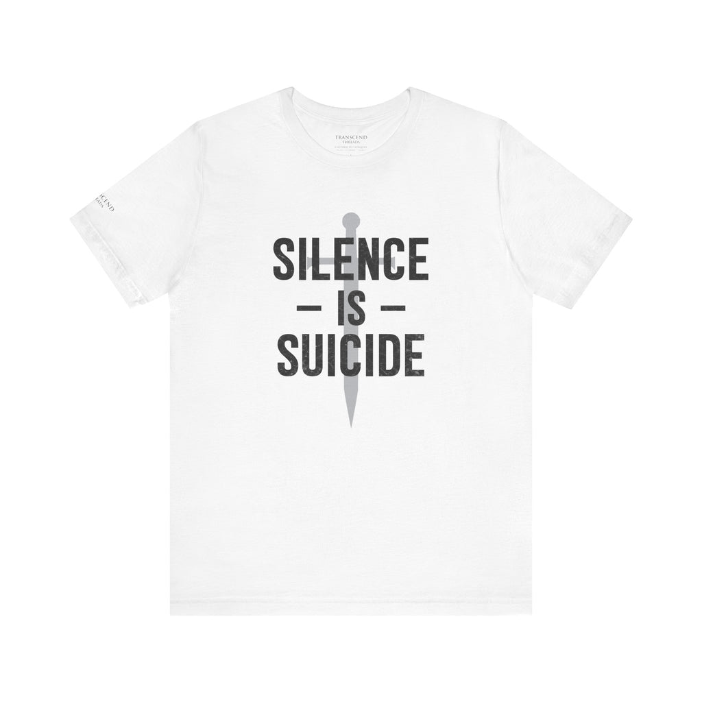 "SILENCE IS SUICIDE" Tee – Bold Edition • Free Speech Series