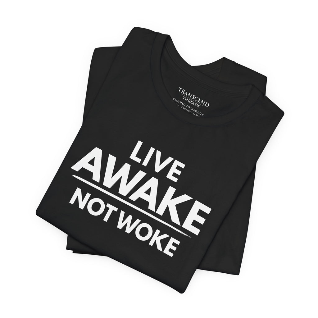 "LIVE AWAKE" Tee – Bold Edition • Free Speech Series