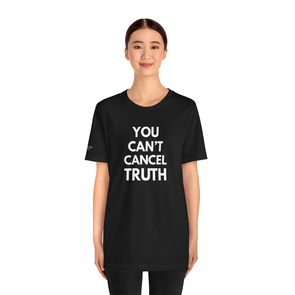 "CAN'T CANCEL TRUTH" Tee – Bold Edition • Free Speech Series