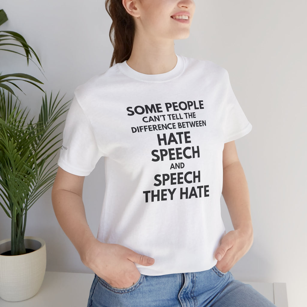 "SPEECH THEY HATE" Tee – Bold Edition • Free Speech Series