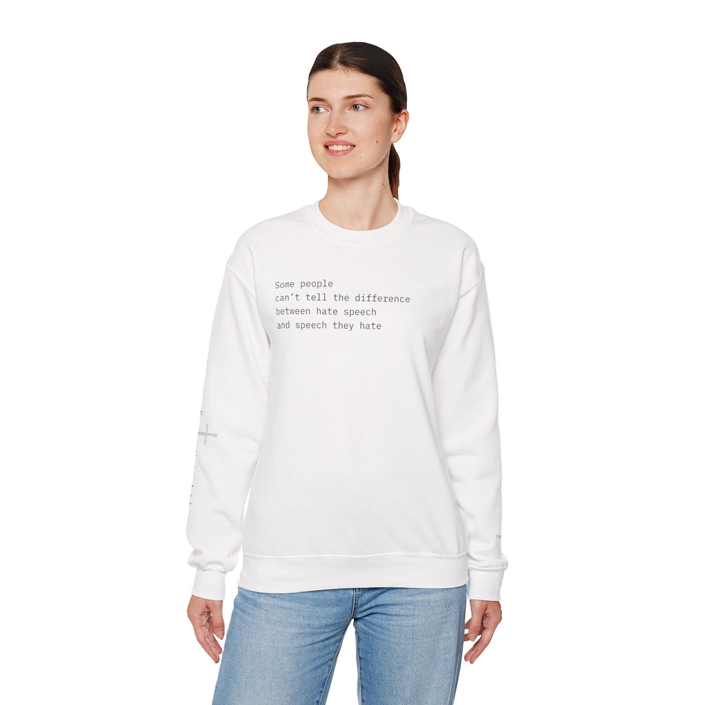 "SPEECH THEY HATE" Sweatshirt – Thinker Edition • Free Speech Series