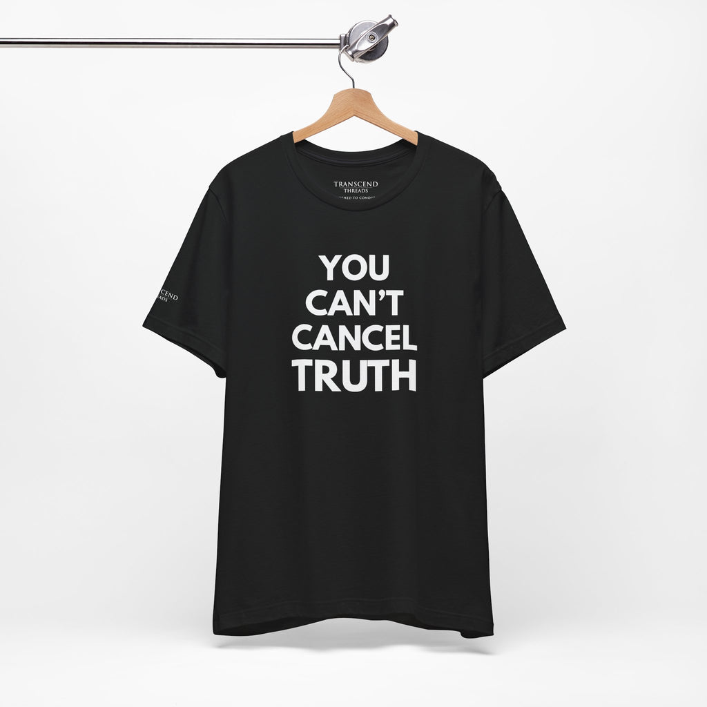 "CAN'T CANCEL TRUTH" Tee – Bold Edition • Free Speech Series
