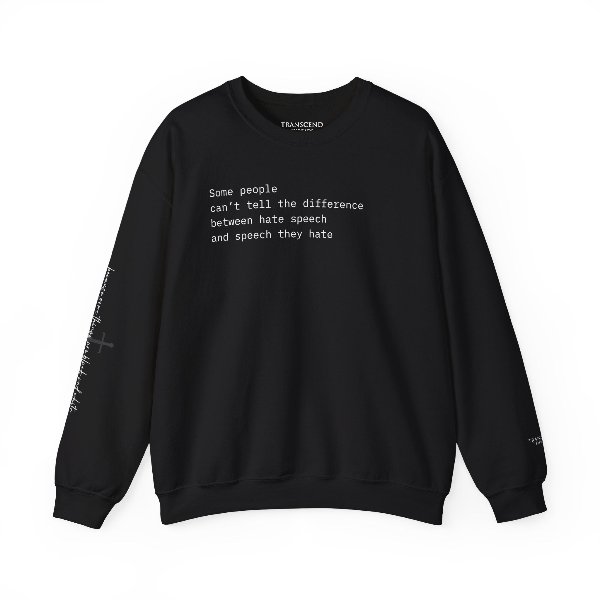 "SPEECH THEY HATE" Sweatshirt – Thinker Edition • Free Speech Series