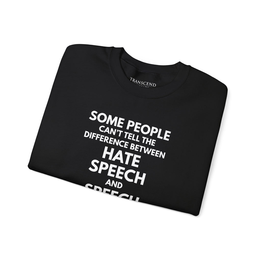 "SPEECH THEY HATE" Sweatshirt – Bold Edition • Free Speech Series