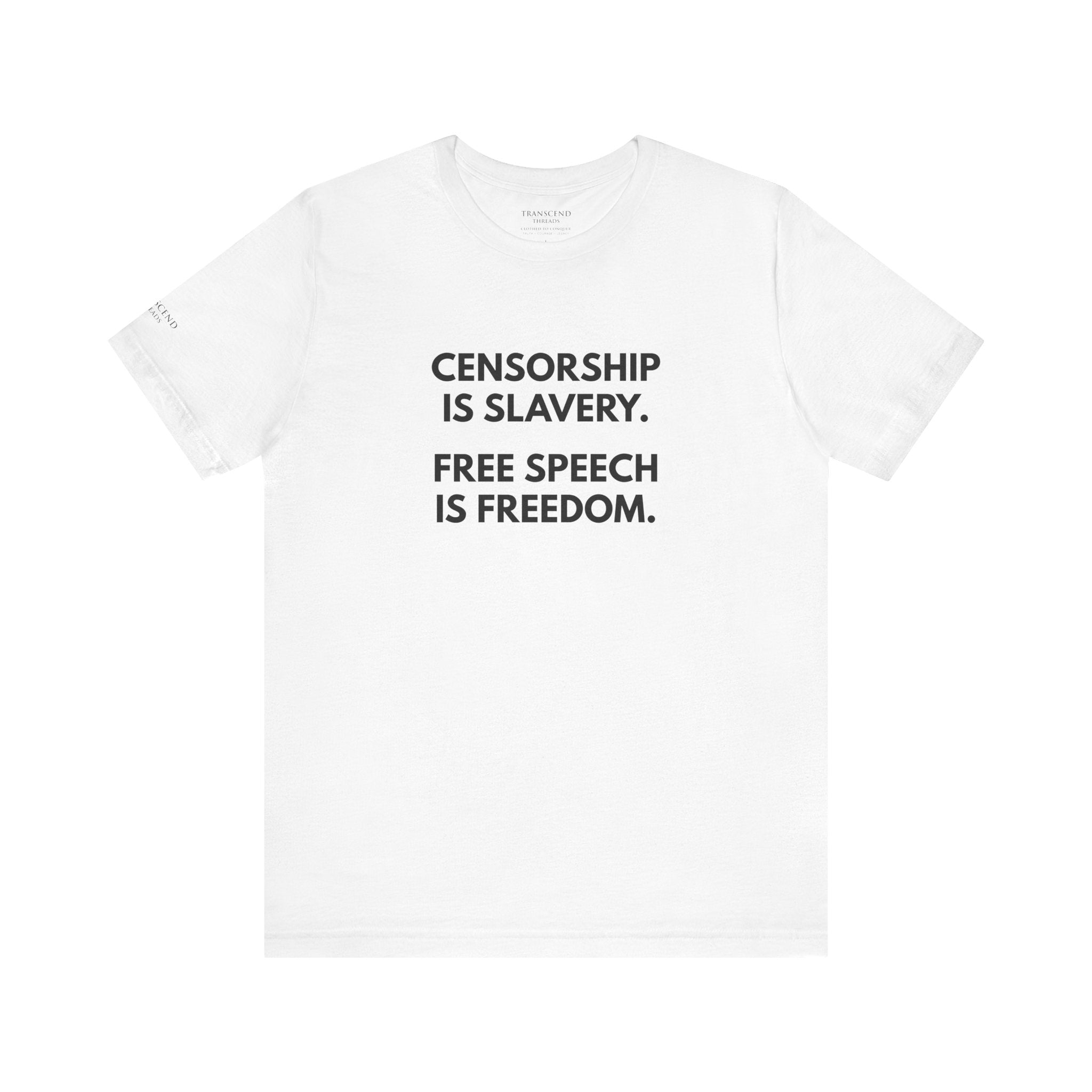 "CENSORSHIP IS SLAVERY" Tee – Bold Edition • Free Speech Series