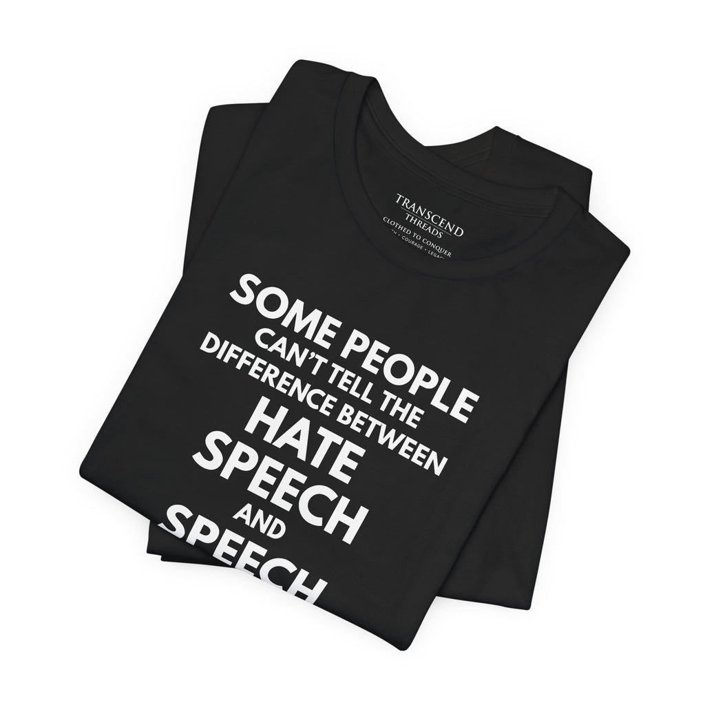 "SPEECH THEY HATE" Tee – Bold Edition • Free Speech Series